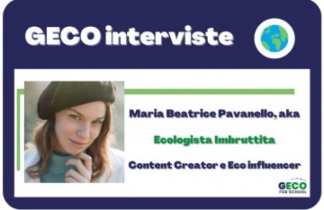 Le 5 di GECO: intervista a Maria Beatrice Pavanello, aka Ecologista Imbruttita